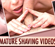 Exclusive DVD-quality mature shaving videos